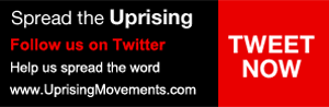 Spread the Uprising - Follow Us On Twitter